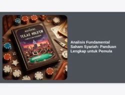 Analisis Fundamental Saham Syariah: Panduan Lengkap untuk Pemula