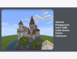 Tutorial Penggunaan Zoho CRM untuk Bisnis Online Indonesia