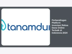 Perbandingan Platform Investasi Reksa Dana Online Terbaik di Indonesia 2024