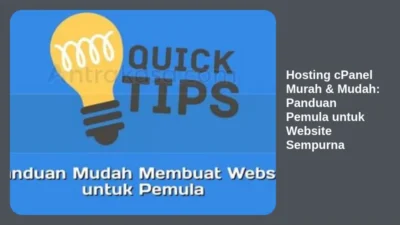 Hosting cPanel Murah & Mudah: Panduan Pemula untuk Website Sempurna