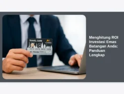 Menghitung ROI Investasi Emas Batangan Anda: Panduan Lengkap