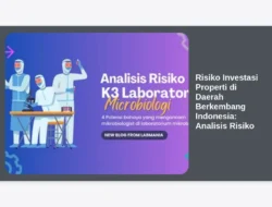 Risiko Investasi Properti di Daerah Berkembang Indonesia: Analisis Risiko