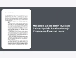 Mengelola Emosi dalam Investasi Saham Syariah: Panduan Menuju Kesuksesan Finansial Islami
