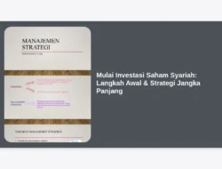Mulai Investasi Saham Syariah: Langkah Awal & Strategi Jangka Panjang