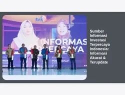 Sumber Informasi Investasi Terpercaya Indonesia: Informasi Akurat & Terupdate