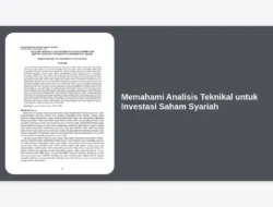 Memahami Analisis Teknikal untuk Investasi Saham Syariah