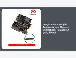 Integrasi CRM dengan Tokopedia dan Shopee: Otomatisasi Pemasaran yang Efektif