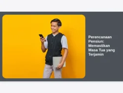 Perencanaan Pensiun: Memastikan Masa Tua yang Terjamin