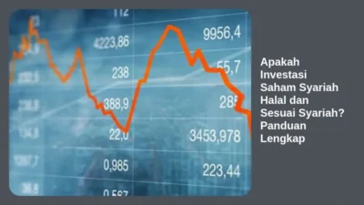 Apakah Investasi Saham Syariah Halal dan Sesuai Syariah? Panduan Lengkap