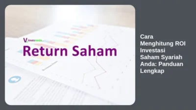 Cara Menghitung ROI Investasi Saham Syariah Anda: Panduan Lengkap