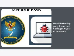 Memilih Hosting yang Aman dari Serangan Cyber di Indonesia