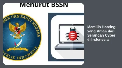 Memilih Hosting yang Aman dari Serangan Cyber di Indonesia