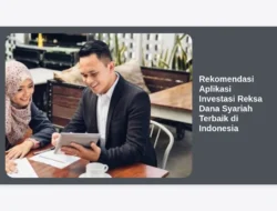 Rekomendasi Aplikasi Investasi Reksa Dana Syariah Terbaik di Indonesia