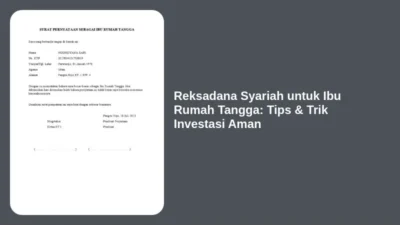 Reksadana Syariah untuk Ibu Rumah Tangga: Tips & Trik Investasi Aman