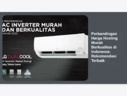 Perbandingan Harga Hosting Murah Berkualitas di Indonesia: Rekomendasi Terbaik