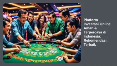 Platform Investasi Online Aman & Terpercaya di Indonesia: Rekomendasi Terbaik