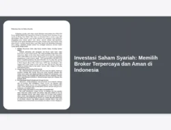 Investasi Saham Syariah: Memilih Broker Terpercaya dan Aman di Indonesia