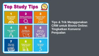 Tips & Trik Menggunakan CRM untuk Bisnis Online: Tingkatkan Konversi Penjualan