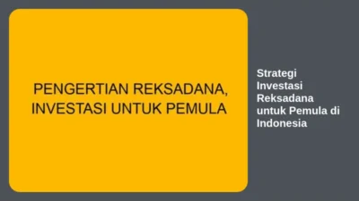 Strategi Investasi Reksadana untuk Pemula di Indonesia