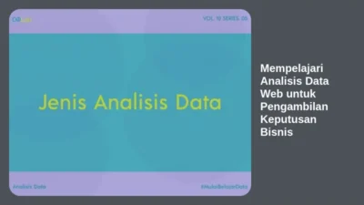 Mempelajari Analisis Data Web untuk Pengambilan Keputusan Bisnis