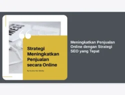 Meningkatkan Penjualan Online dengan Strategi SEO yang Tepat