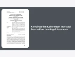 Kelebihan dan Kekurangan Investasi Peer to Peer Lending di Indonesia