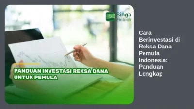 Cara Berinvestasi di Reksa Dana Pemula Indonesia: Panduan Lengkap