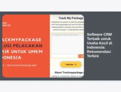Software CRM Terbaik untuk Usaha Kecil di Indonesia: Rekomendasi Terkini