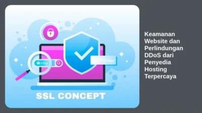 Keamanan Website dan Perlindungan DDoS dari Penyedia Hosting Terpercaya