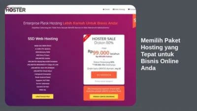 Memilih Paket Hosting yang Tepat untuk Bisnis Online Anda