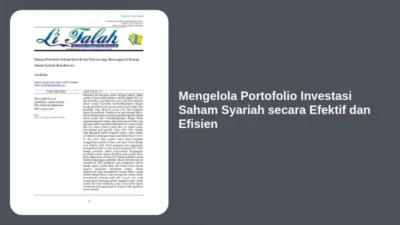 Mengelola Portofolio Investasi Saham Syariah secara Efektif dan Efisien