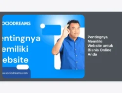 Pentingnya Memiliki Website untuk Bisnis Online Anda