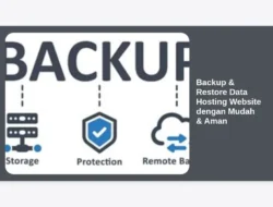 Backup & Restore Data Hosting Website dengan Mudah & Aman