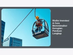 Risiko Investasi & Cara Meminimalisir Kerugian: Panduan Lengkap