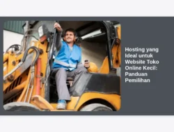 Hosting yang Ideal untuk Website Toko Online Kecil: Panduan Pemilihan