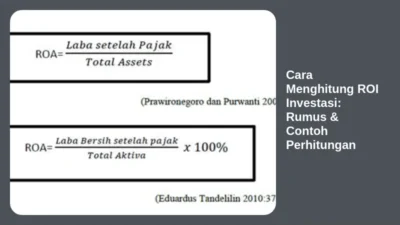 Cara Menghitung ROI Investasi: Rumus & Contoh Perhitungan