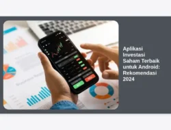 Aplikasi Investasi Saham Terbaik untuk Android:  Rekomendasi 2024