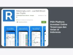 Pilih Platform Investasi Online Terpercaya dan Aman di Indonesia
