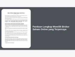 Panduan Lengkap Memilih Broker Saham Online yang Terpercaya