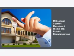 Reksadana Syariah: Memahami Risiko dan Potensi Keuntungannya