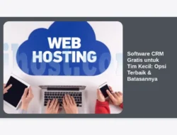 Software CRM Gratis untuk Tim Kecil: Opsi Terbaik & Batasannya