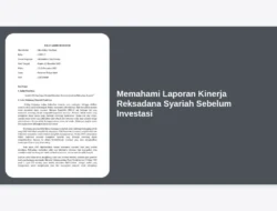 Memahami Laporan Kinerja Reksadana Syariah Sebelum Investasi
