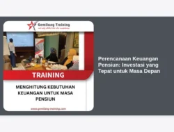 Perencanaan Keuangan Pensiun: Investasi yang Tepat untuk Masa Depan