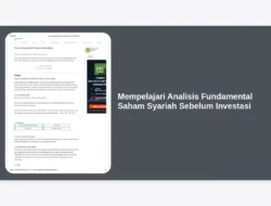 Mempelajari Analisis Fundamental Saham Syariah Sebelum Investasi