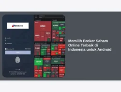 Memilih Broker Saham Online Terbaik di Indonesia untuk Android