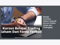 Belajar Investasi Saham Syariah: Kursus Online Gratis dan Terlengkap