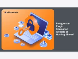 Penggunaan Plugin Keamanan Website di Hosting Shared