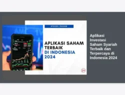 Aplikasi Investasi Saham Syariah Terbaik dan Terpercaya di Indonesia 2024