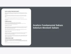 Analisis Fundamental Saham Sebelum Membeli Saham