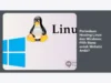 Perbedaan Hosting Linux dan Windows: Pilih Mana untuk Website Anda?